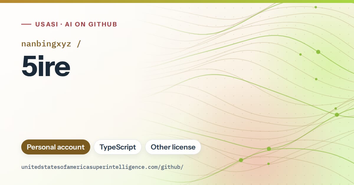 Generated orange flowing-wave artwork for nanbingxyz/5ire, labeled USASI · AI on GitHub, with Personal account · TypeScript · Other license.