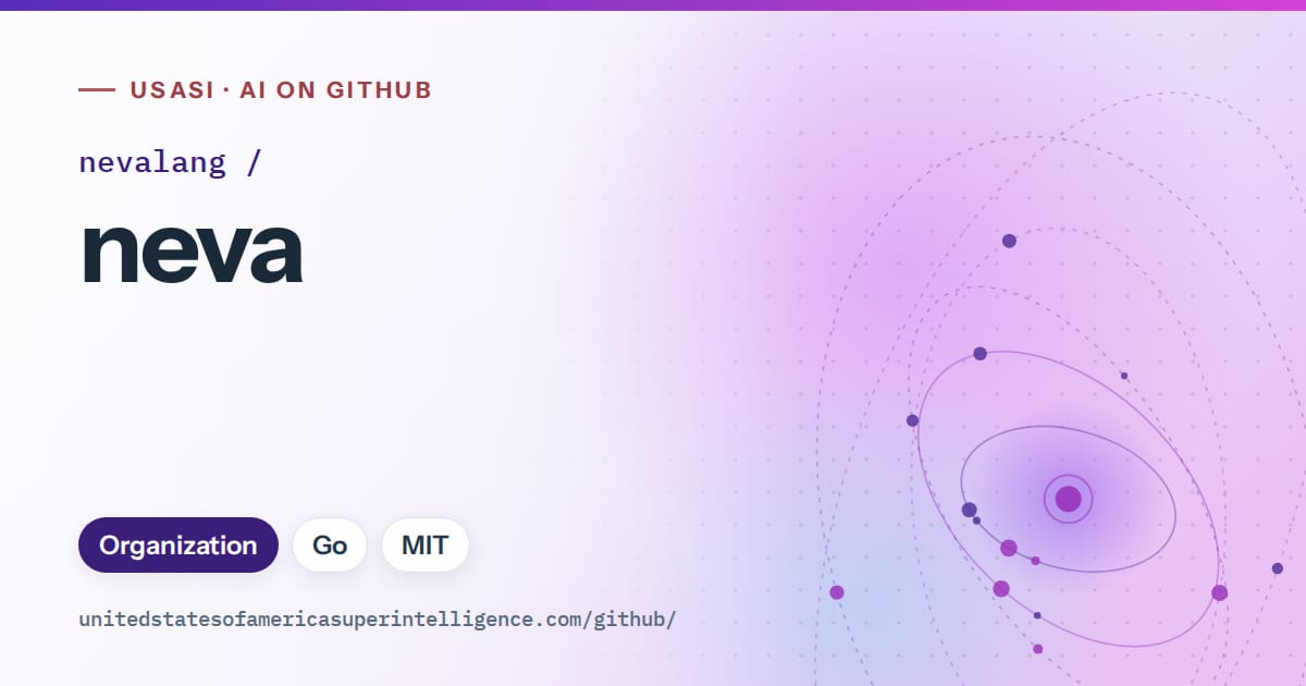 Generated violet orbit artwork for nevalang/neva, labeled USASI · AI on GitHub, with Organization · Go · MIT.