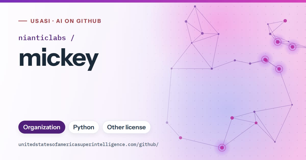 Generated violet constellation network artwork for nianticlabs/mickey, labeled USASI · AI on GitHub, with Organization · Python · Other license.