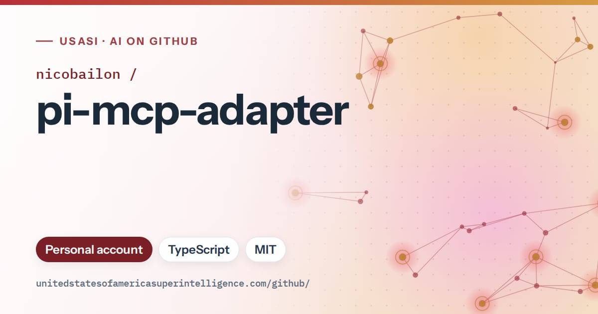Generated red constellation network artwork for nicobailon/pi-mcp-adapter, labeled USASI · AI on GitHub, with Personal account · TypeScript · MIT.