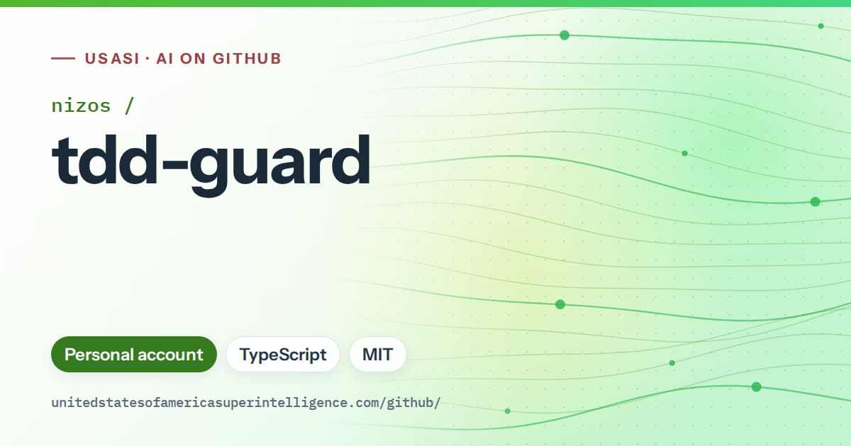 Generated green flowing-wave artwork for nizos/tdd-guard, labeled USASI · AI on GitHub, with Personal account · TypeScript · MIT.