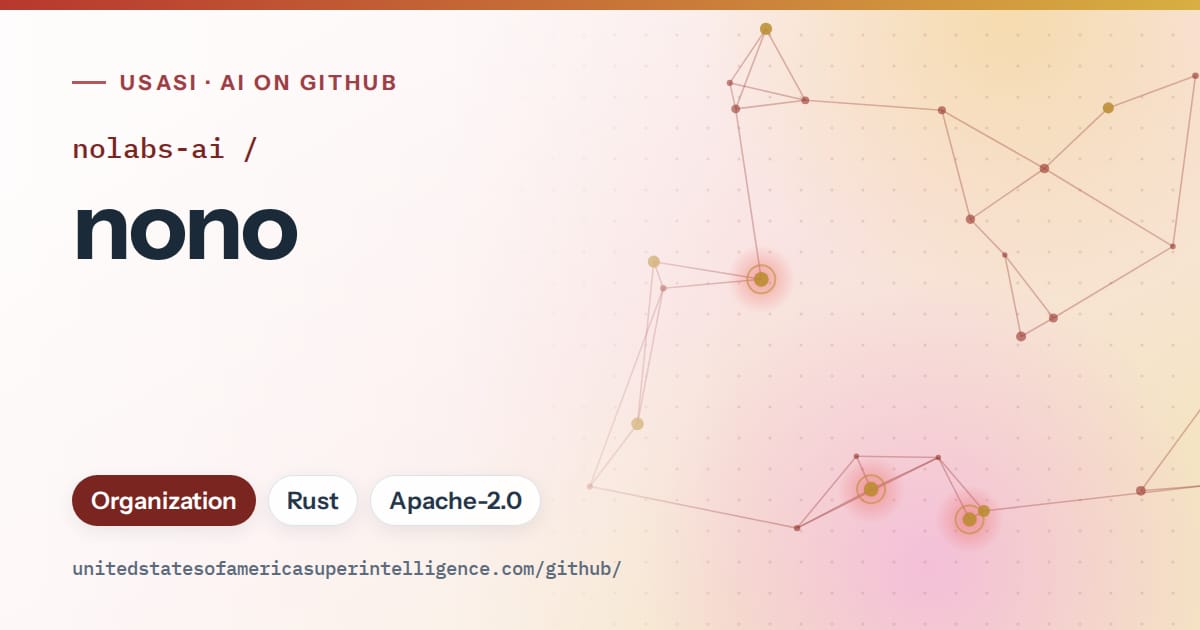 Generated red constellation network artwork for nolabs-ai/nono, labeled USASI · AI on GitHub, with Organization · Rust · Apache-2.0.