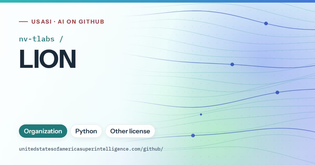 Generated teal flowing-wave artwork for nv-tlabs/LION, labeled USASI · AI on GitHub, with Organization · Python · Other license.