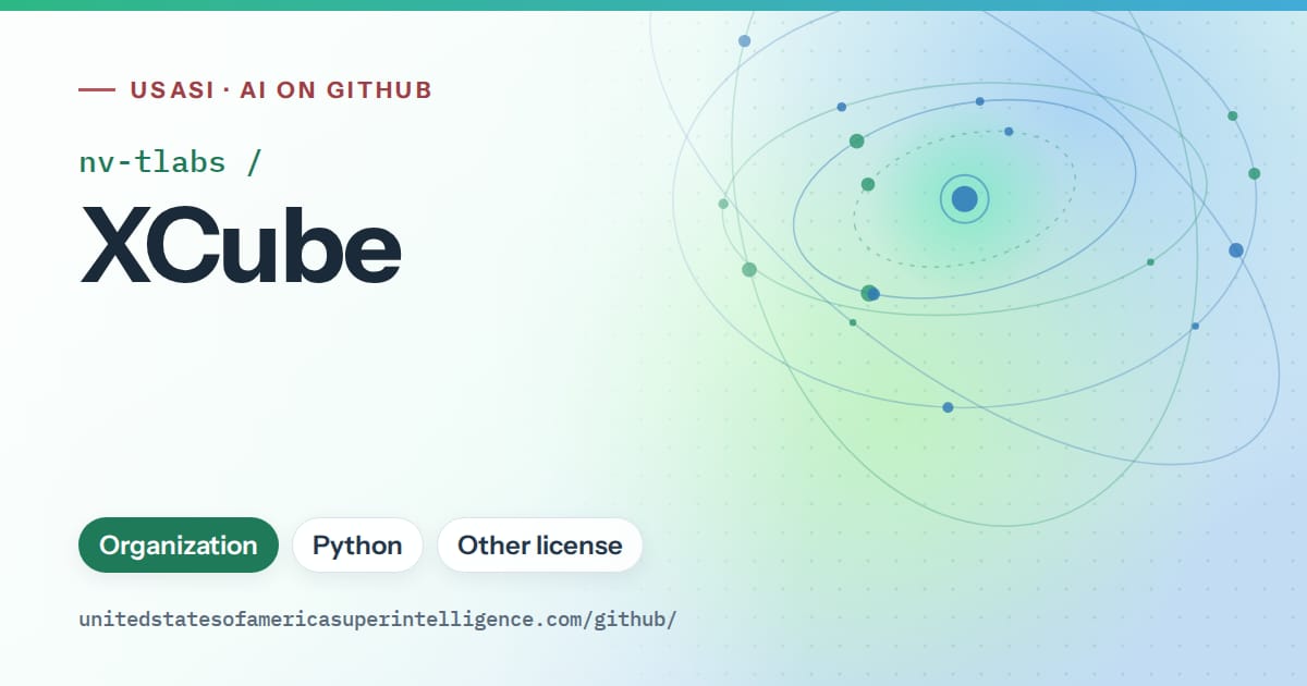 Generated teal orbit artwork for nv-tlabs/XCube, labeled USASI · AI on GitHub, with Organization · Python · Other license.