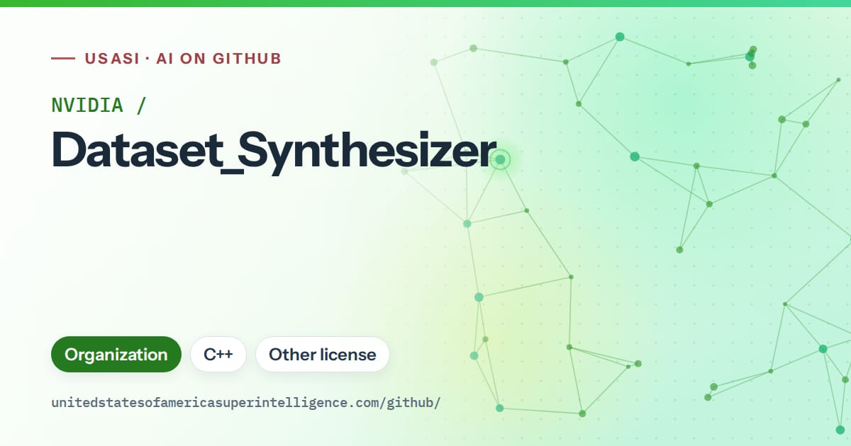 Generated green constellation network artwork for NVIDIA/Dataset_Synthesizer, labeled USASI · AI on GitHub, with Organization · C++ · Other license.