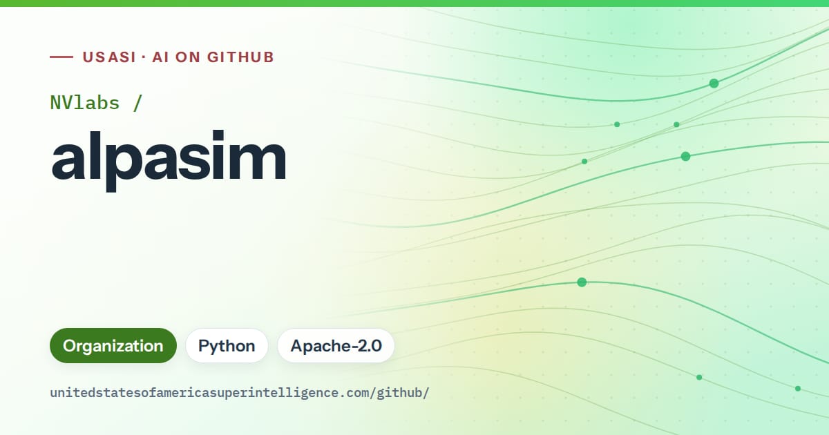 Generated green flowing-wave artwork for NVlabs/alpasim, labeled USASI · AI on GitHub, with Organization · Python · Apache-2.0.