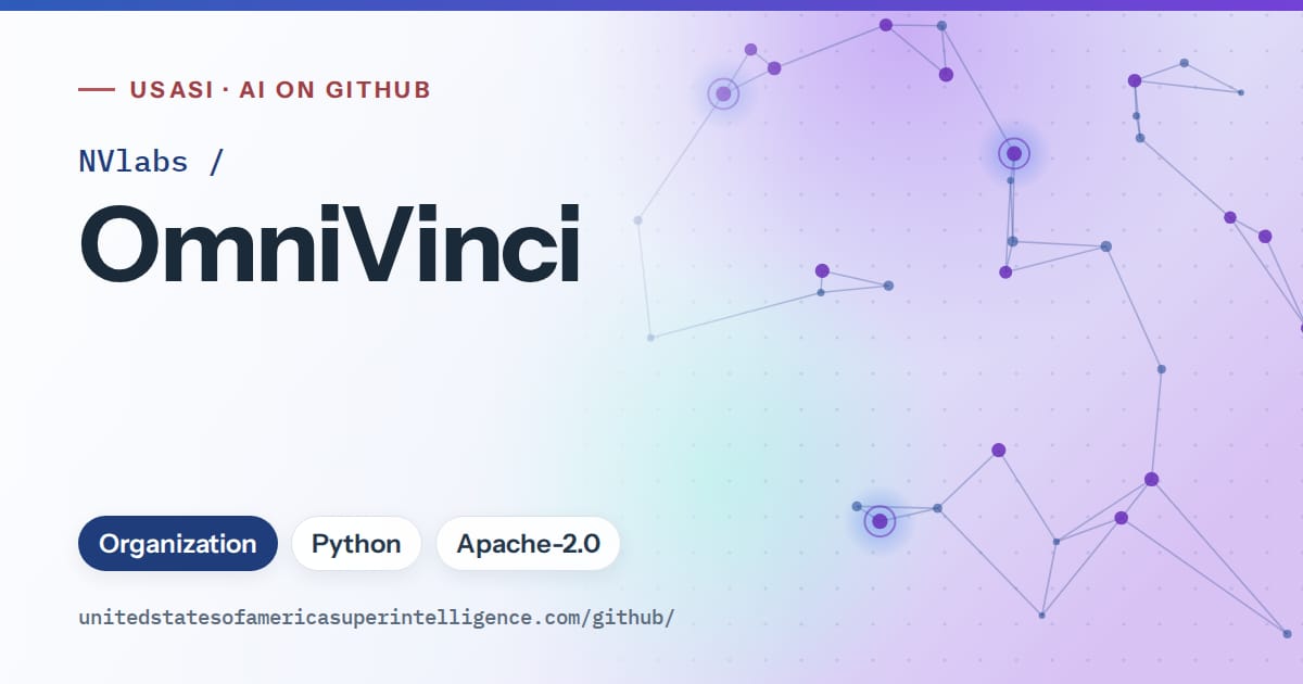 Generated blue constellation network artwork for NVlabs/OmniVinci, labeled USASI · AI on GitHub, with Organization · Python · Apache-2.0.