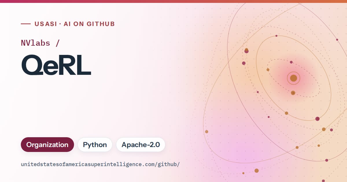 Generated pink orbit artwork for NVlabs/QeRL, labeled USASI · AI on GitHub, with Organization · Python · Apache-2.0.