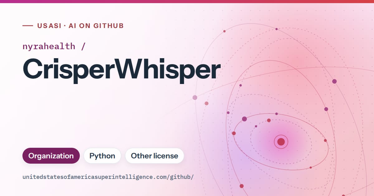 Generated purple orbit artwork for nyrahealth/CrisperWhisper, labeled USASI · AI on GitHub, with Organization · Python · Other license.