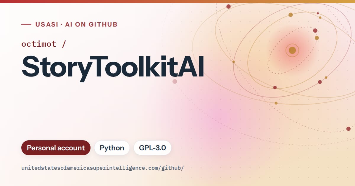 Generated red orbit artwork for octimot/StoryToolkitAI, labeled USASI · AI on GitHub, with Personal account · Python · GPL-3.0.
