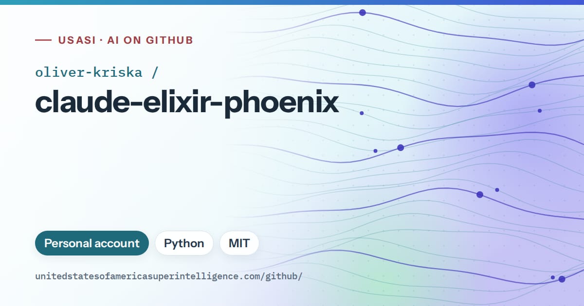 Generated sky blue flowing-wave artwork for oliver-kriska/claude-elixir-phoenix, labeled USASI · AI on GitHub, with Personal account · Python · MIT.