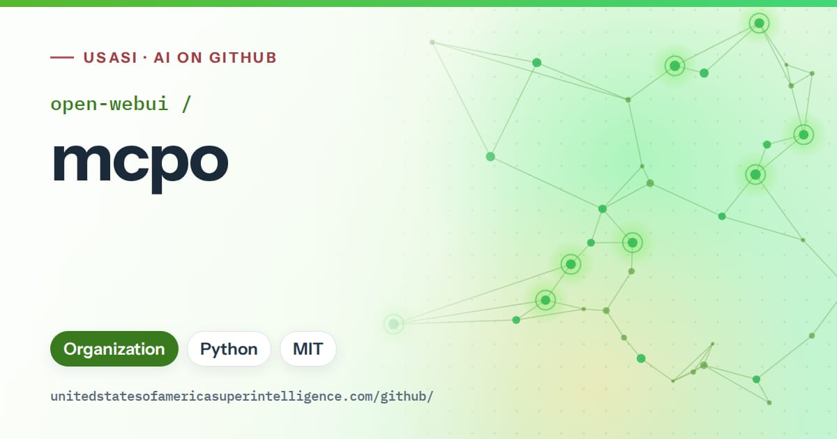 Generated green constellation network artwork for open-webui/mcpo, labeled USASI · AI on GitHub, with Organization · Python · MIT.