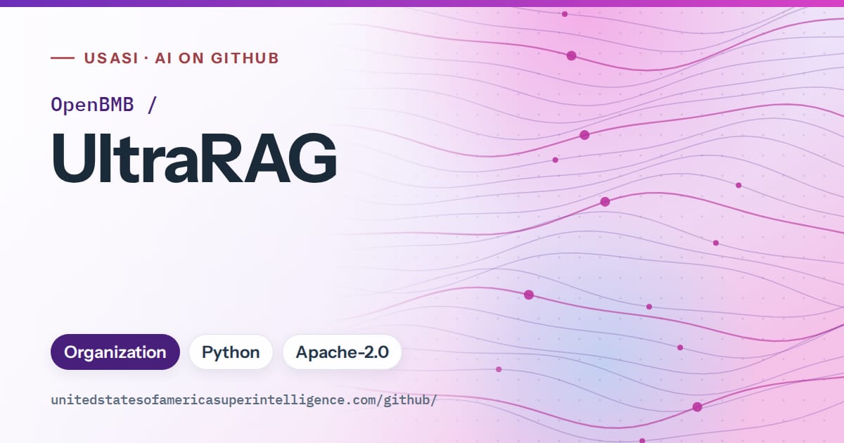 Generated violet flowing-wave artwork for OpenBMB/UltraRAG, labeled USASI · AI on GitHub, with Organization · Python · Apache-2.0.