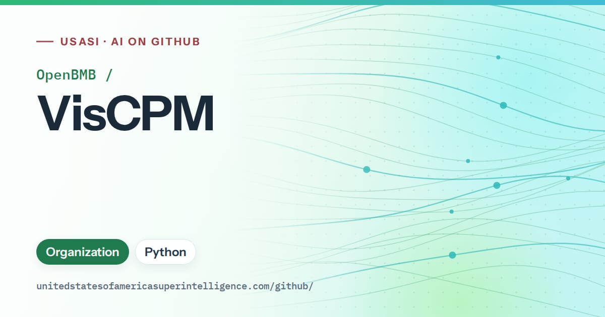 Generated teal flowing-wave artwork for OpenBMB/VisCPM, labeled USASI · AI on GitHub, with Organization · Python.