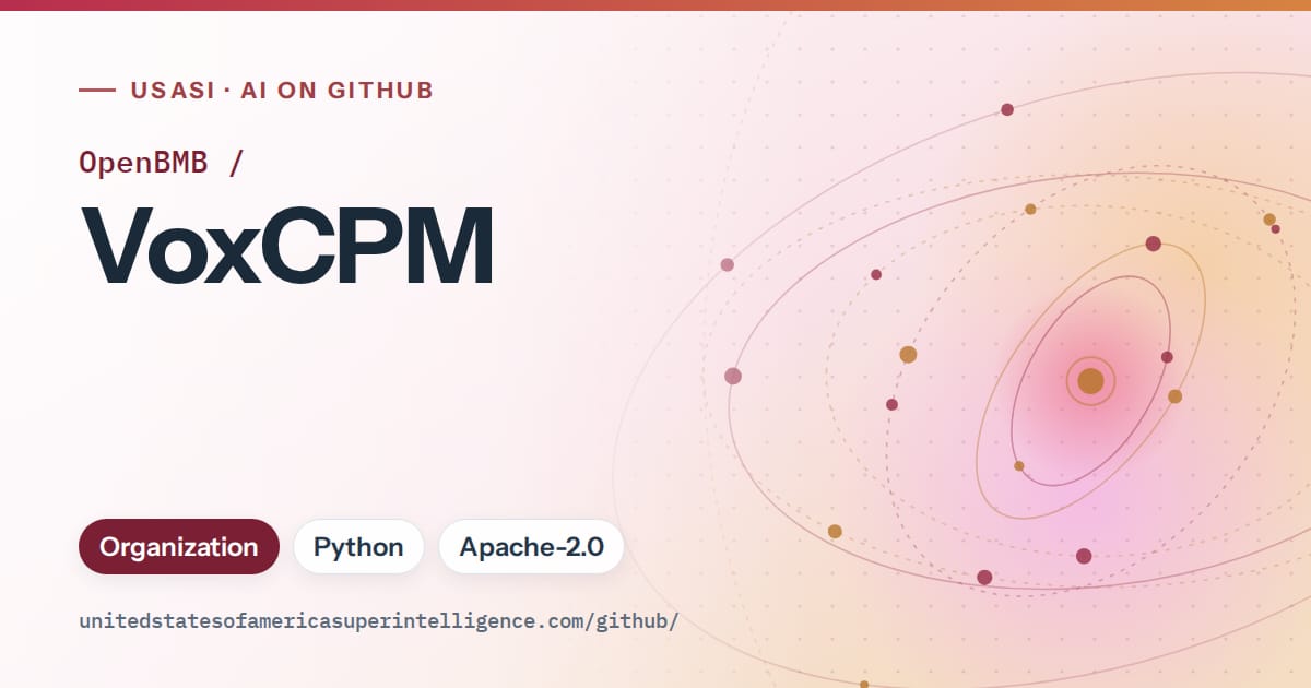 Generated red orbit artwork for OpenBMB/VoxCPM, labeled USASI · AI on GitHub, with Organization · Python · Apache-2.0.