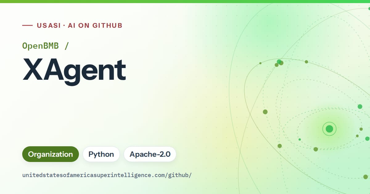 Generated green orbit artwork for OpenBMB/XAgent, labeled USASI · AI on GitHub, with Organization · Python · Apache-2.0.