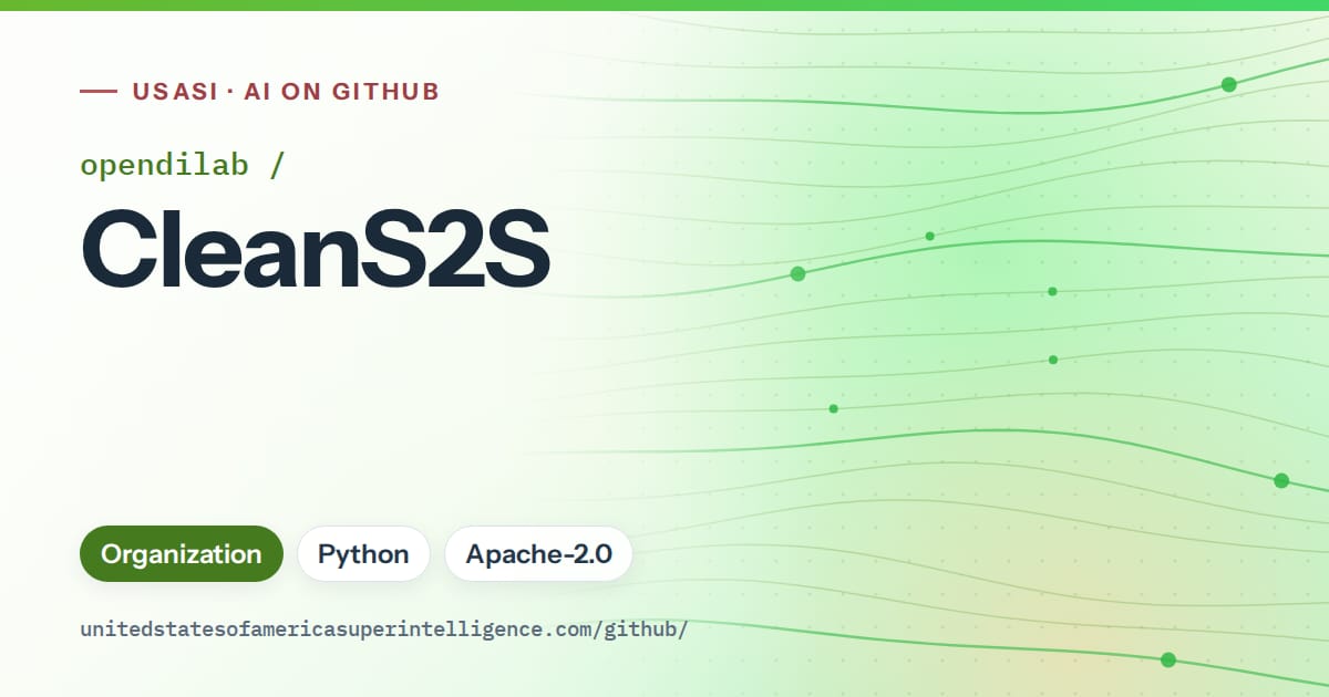 Generated green flowing-wave artwork for opendilab/CleanS2S, labeled USASI · AI on GitHub, with Organization · Python · Apache-2.0.