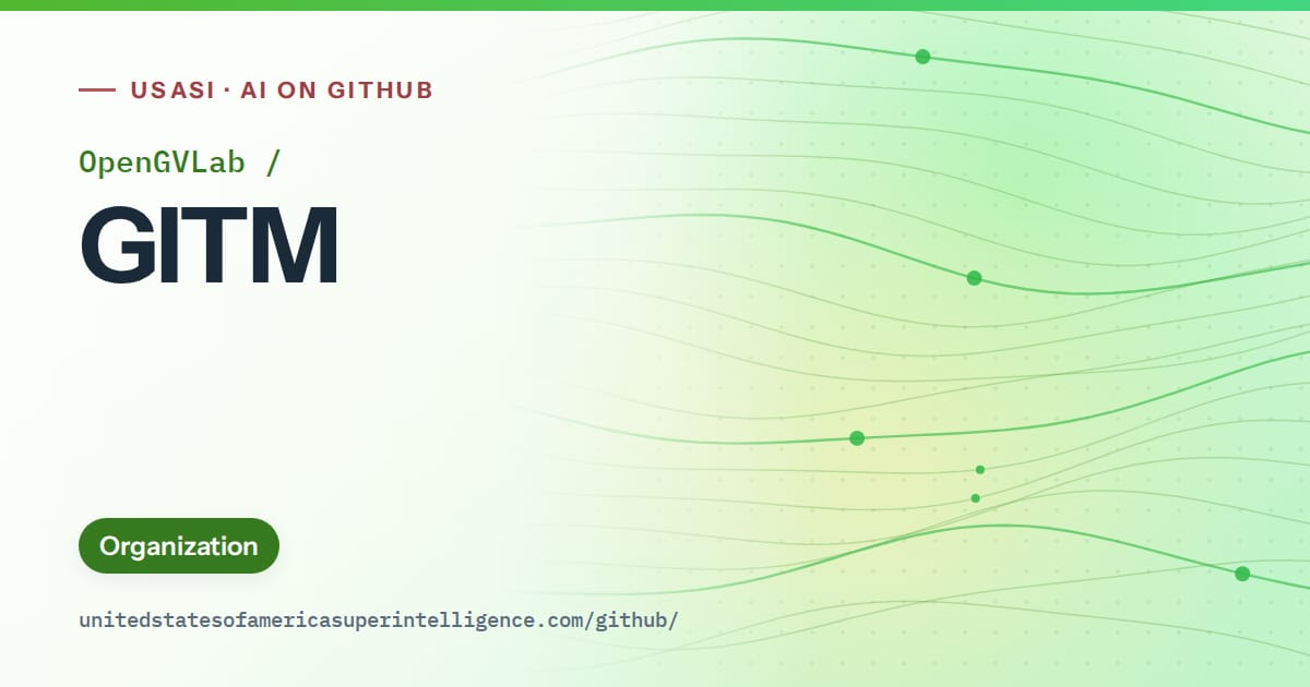 Generated green flowing-wave artwork for OpenGVLab/GITM, labeled USASI · AI on GitHub, with Organization.