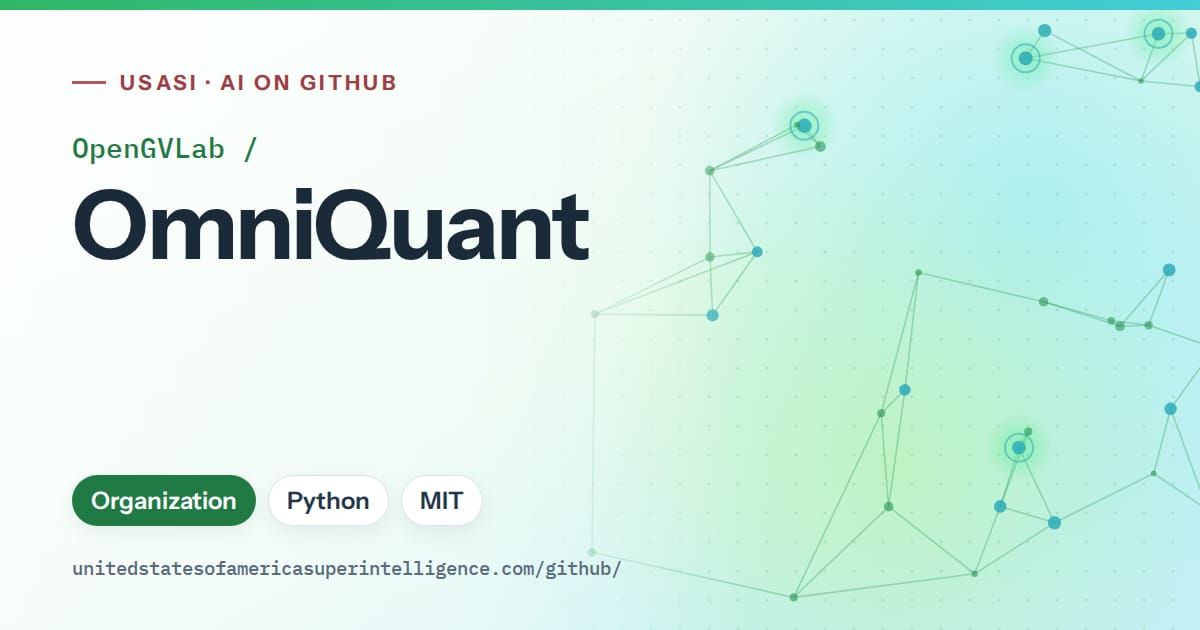 Generated green constellation network artwork for OpenGVLab/OmniQuant, labeled USASI · AI on GitHub, with Organization · Python · MIT.