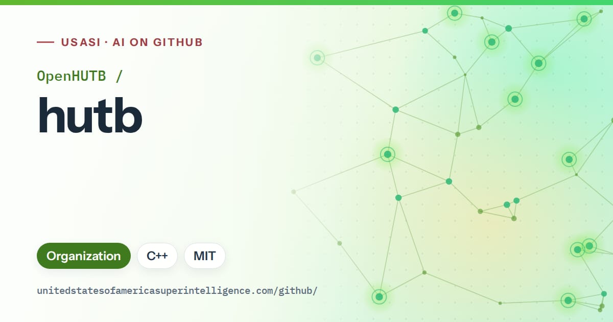 Generated green constellation network artwork for OpenHUTB/hutb, labeled USASI · AI on GitHub, with Organization · C++ · MIT.