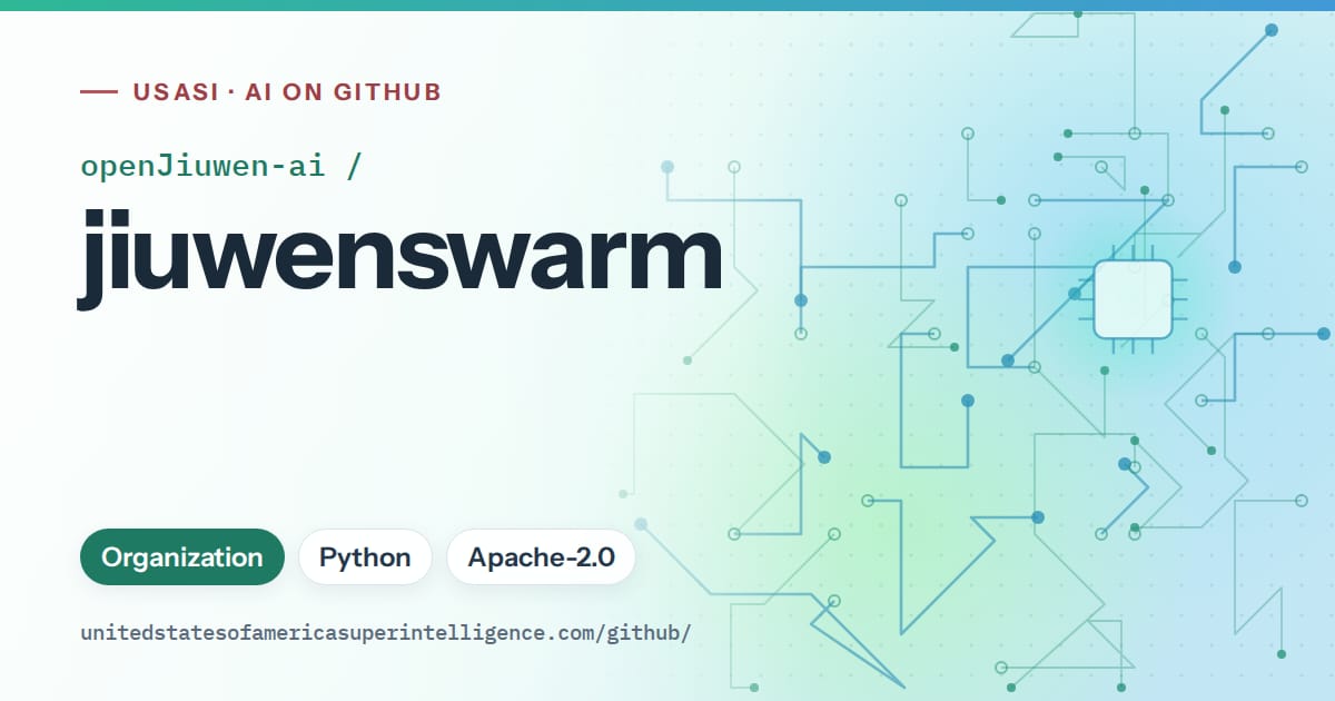 Generated teal circuit-trace artwork for openJiuwen-ai/jiuwenswarm, labeled USASI · AI on GitHub, with Organization · Python · Apache-2.0.