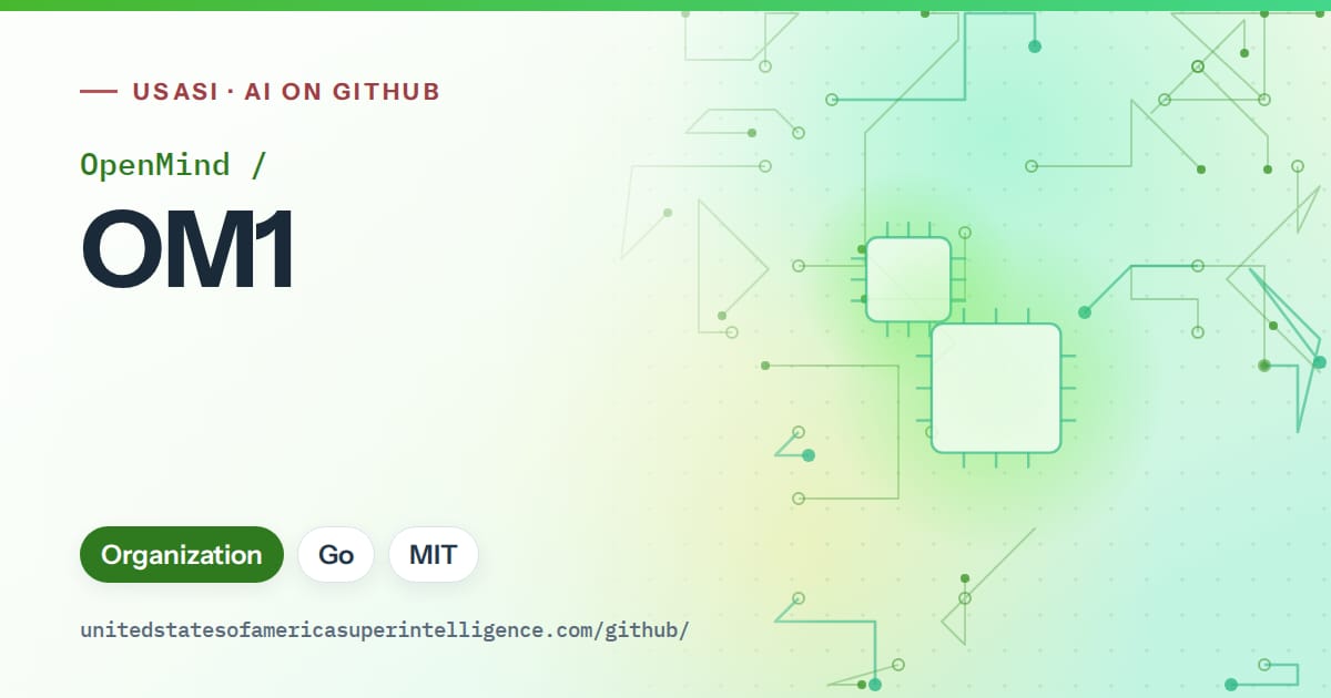 Generated green circuit-trace artwork for OpenMind/OM1, labeled USASI · AI on GitHub, with Organization · Go · MIT.