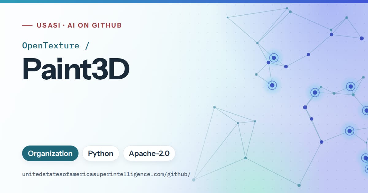 Generated sky blue constellation network artwork for OpenTexture/Paint3D, labeled USASI · AI on GitHub, with Organization · Python · Apache-2.0.