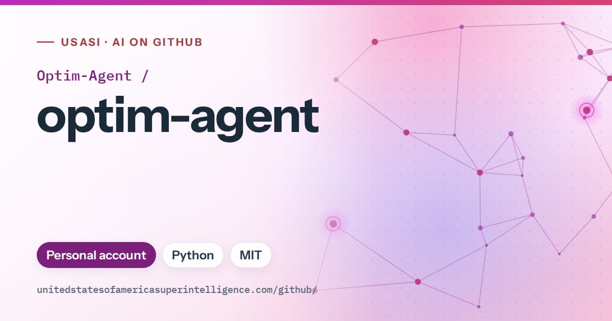 Generated purple constellation network artwork for Optim-Agent/optim-agent, labeled USASI · AI on GitHub, with Personal account · Python · MIT.