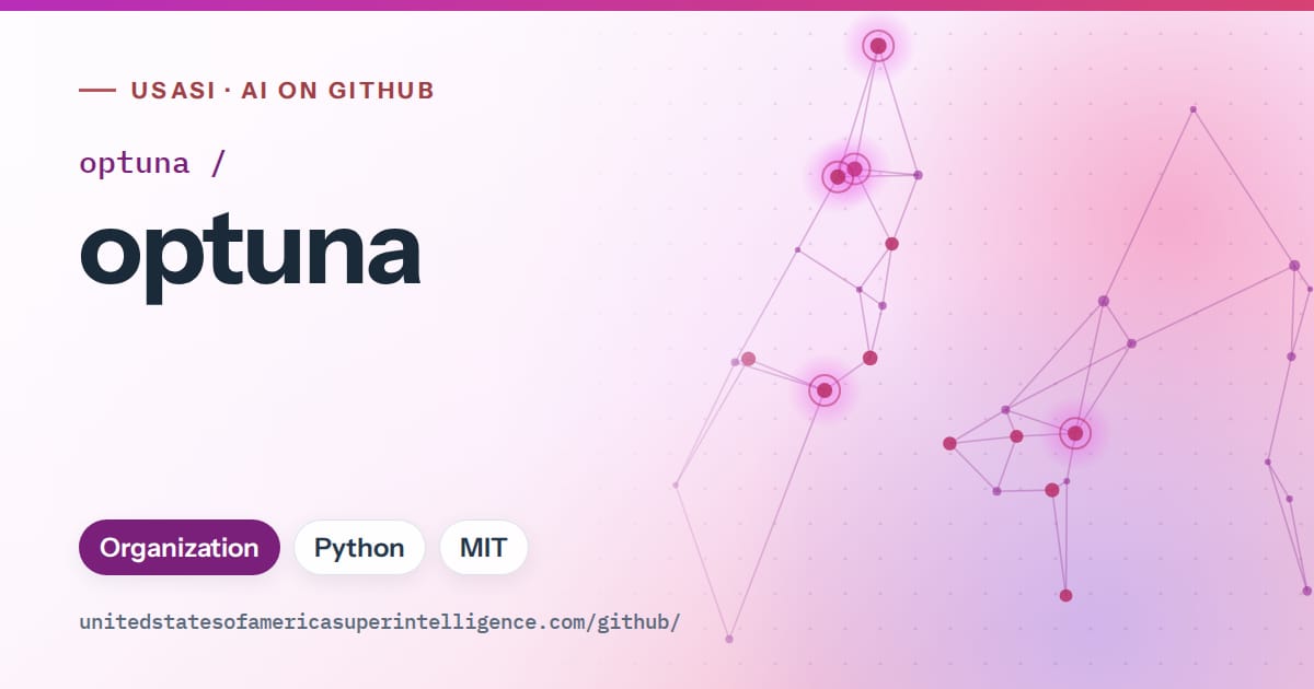 Generated purple constellation network artwork for optuna/optuna, labeled USASI · AI on GitHub, with Organization · Python · MIT.