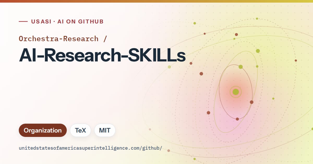 Generated red orbit artwork for Orchestra-Research/AI-Research-SKILLs, labeled USASI · AI on GitHub, with Organization · TeX · MIT.