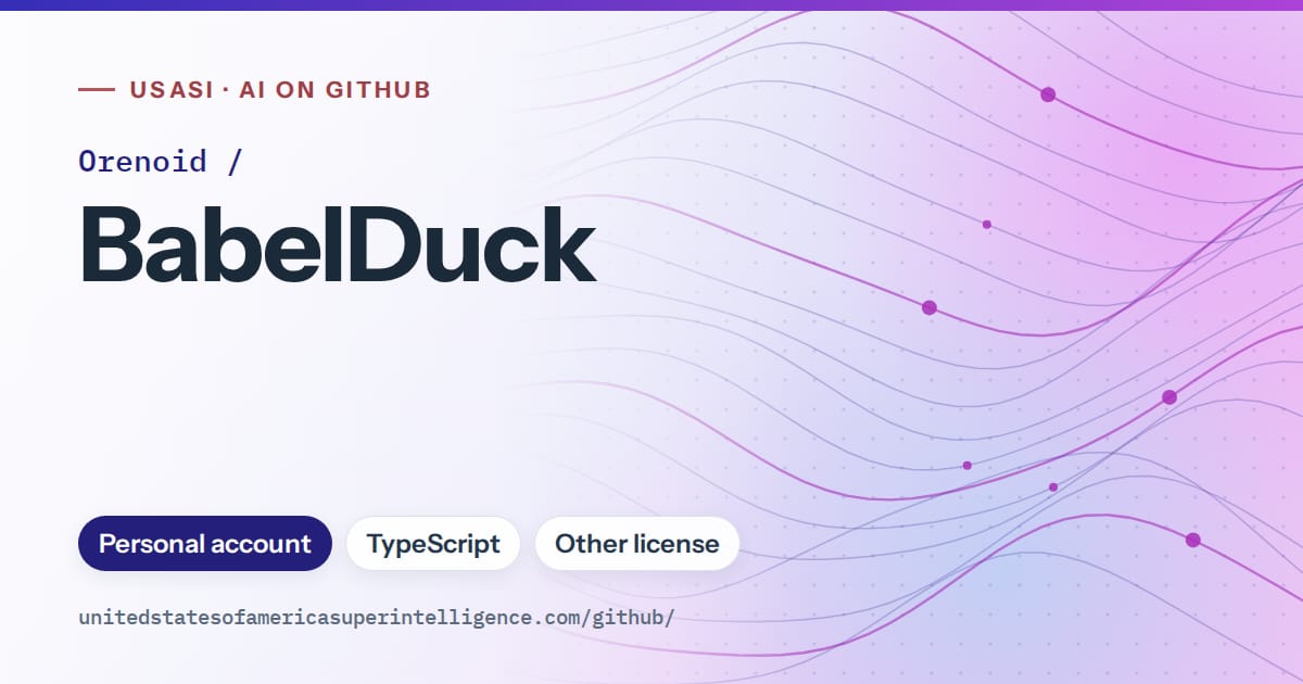 Generated blue flowing-wave artwork for Orenoid/BabelDuck, labeled USASI · AI on GitHub, with Personal account · TypeScript · Other license.
