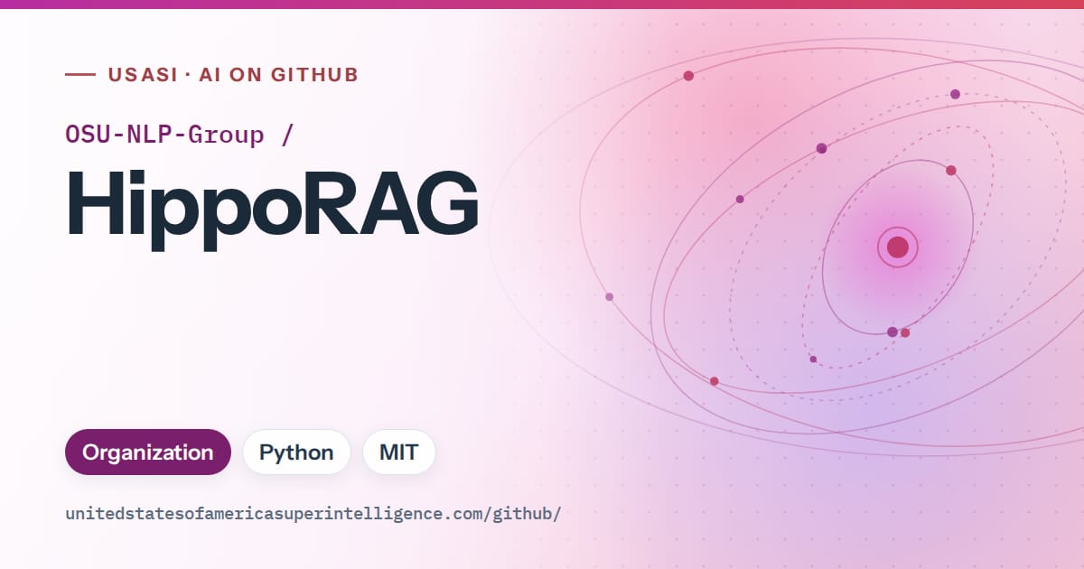 Generated purple orbit artwork for OSU-NLP-Group/HippoRAG, labeled USASI · AI on GitHub, with Organization · Python · MIT.