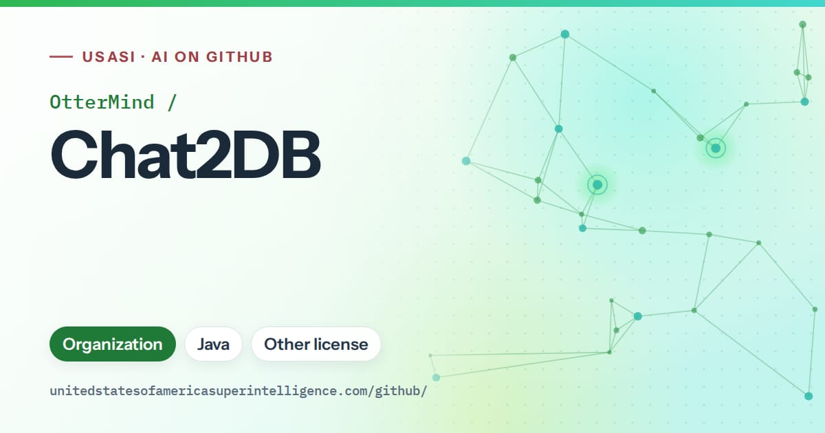 Generated green constellation network artwork for OtterMind/Chat2DB, labeled USASI · AI on GitHub, with Organization · Java · Other license.