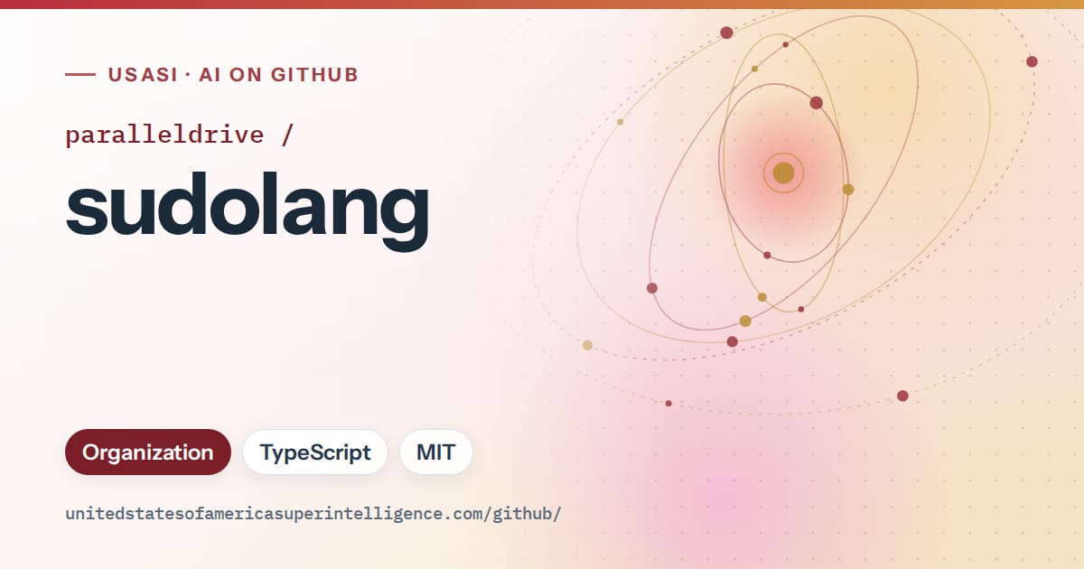Generated red orbit artwork for paralleldrive/sudolang, labeled USASI · AI on GitHub, with Organization · TypeScript · MIT.