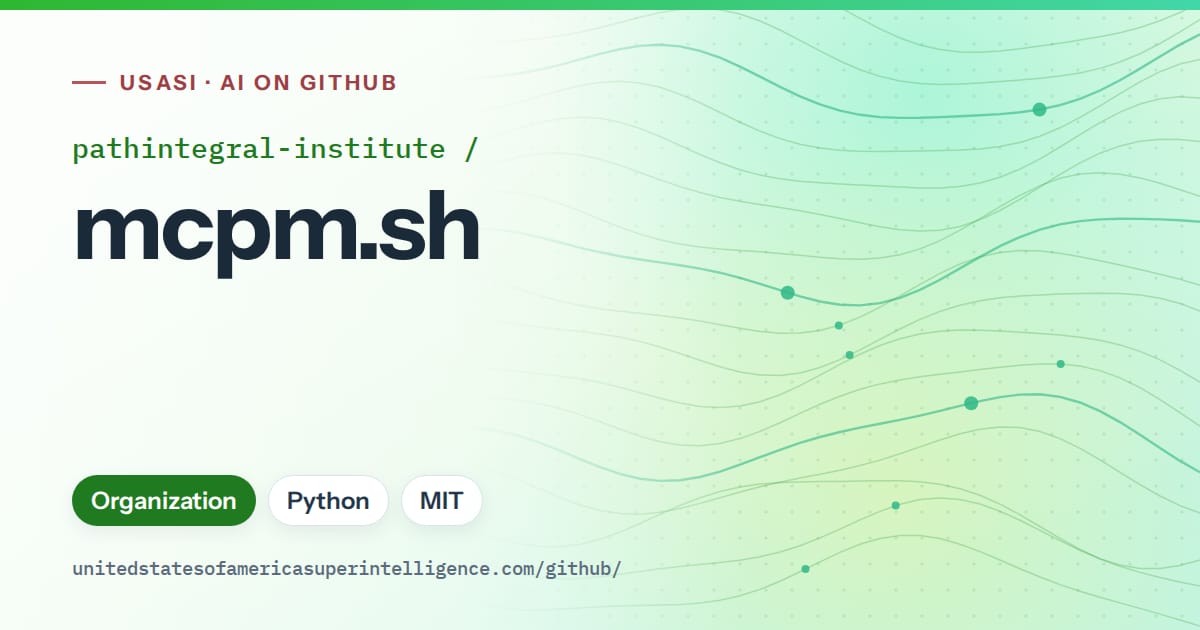 Generated green flowing-wave artwork for pathintegral-institute/mcpm.sh, labeled USASI · AI on GitHub, with Organization · Python · MIT.