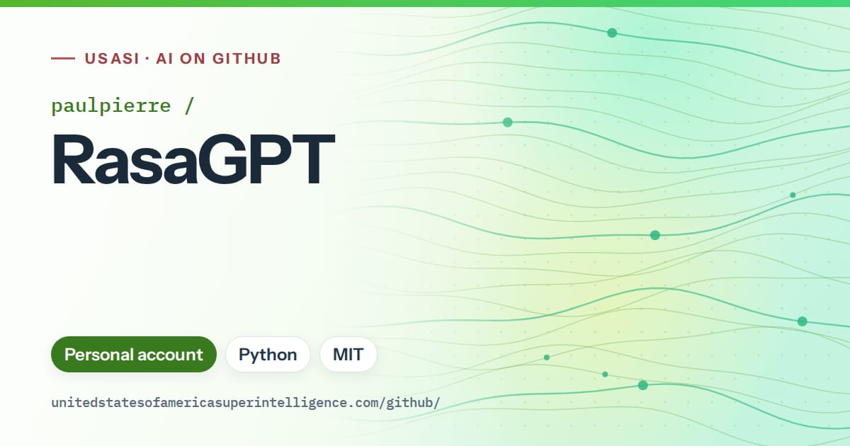 Generated green flowing-wave artwork for paulpierre/RasaGPT, labeled USASI · AI on GitHub, with Personal account · Python · MIT.