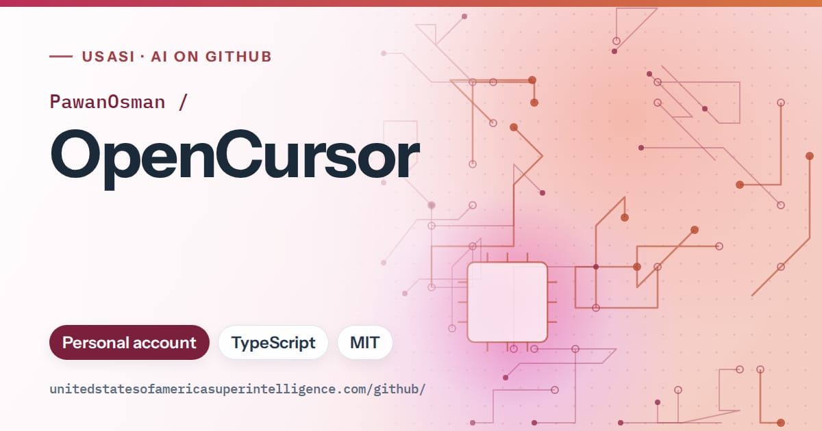 Generated pink circuit-trace artwork for PawanOsman/OpenCursor, labeled USASI · AI on GitHub, with Personal account · TypeScript · MIT.