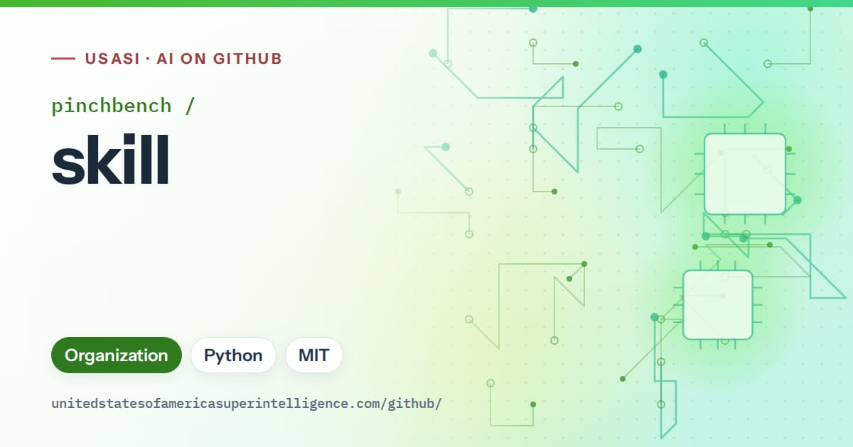 Generated green circuit-trace artwork for pinchbench/skill, labeled USASI · AI on GitHub, with Organization · Python · MIT.