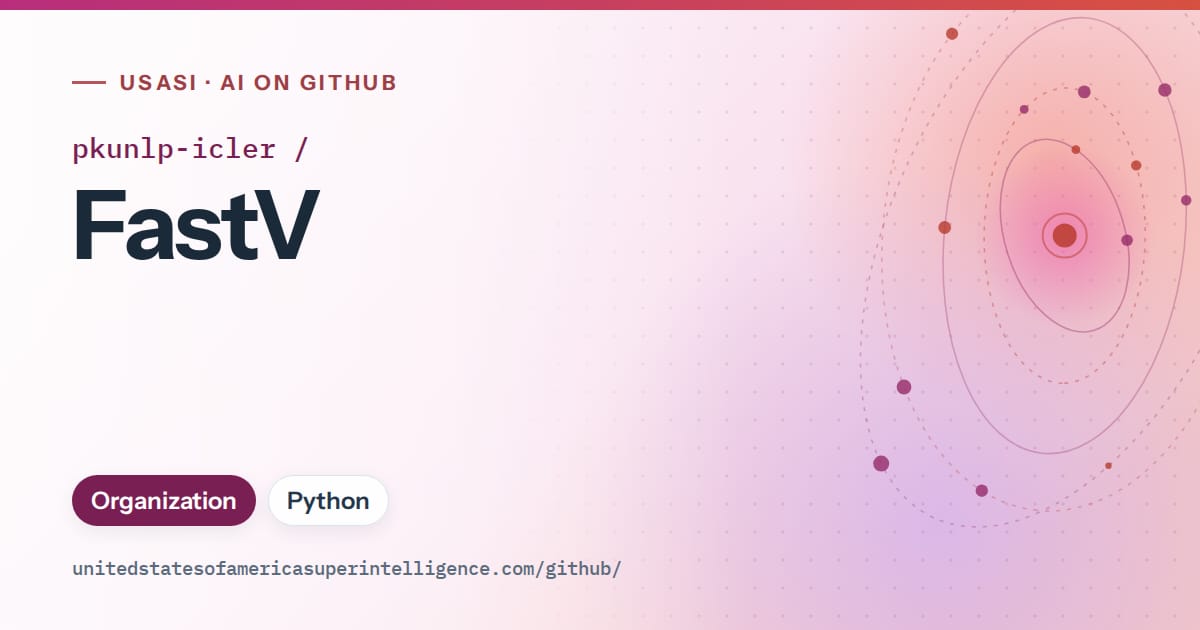 Generated pink orbit artwork for pkunlp-icler/FastV, labeled USASI · AI on GitHub, with Organization · Python.