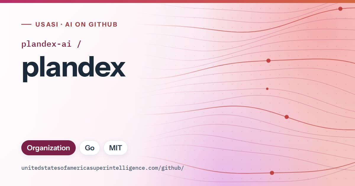 Generated pink flowing-wave artwork for plandex-ai/plandex, labeled USASI · AI on GitHub, with Organization · Go · MIT.