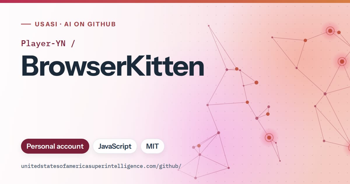 Generated pink constellation network artwork for Player-YN/BrowserKitten, labeled USASI · AI on GitHub, with Personal account · JavaScript · MIT.
