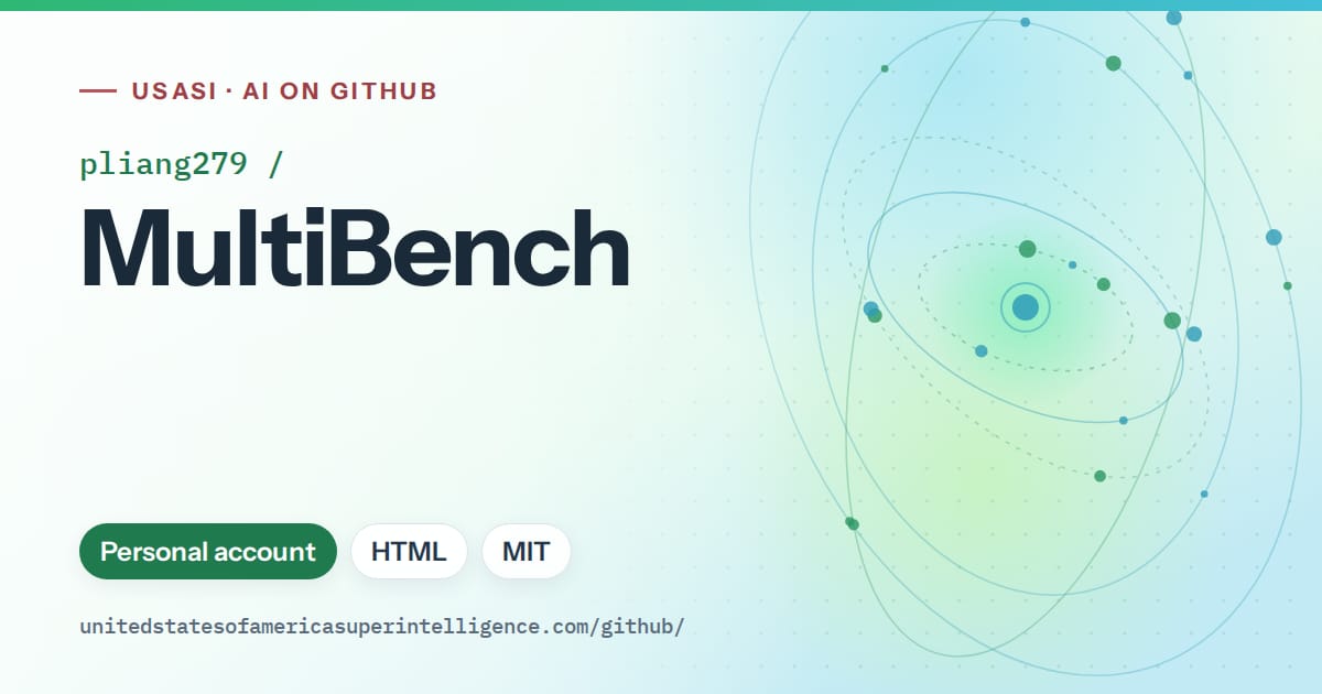 Generated teal orbit artwork for pliang279/MultiBench, labeled USASI · AI on GitHub, with Personal account · HTML · MIT.