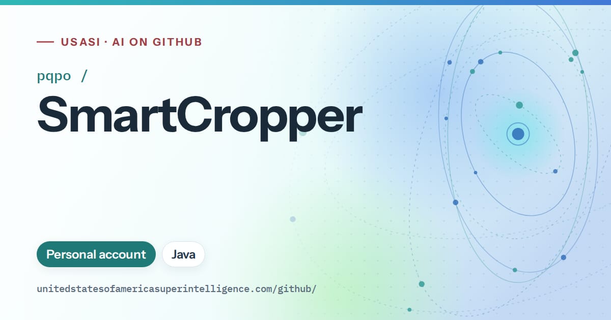 Generated teal orbit artwork for pqpo/SmartCropper, labeled USASI · AI on GitHub, with Personal account · Java.