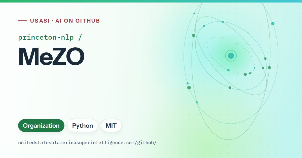 Generated green orbit artwork for princeton-nlp/MeZO, labeled USASI · AI on GitHub, with Organization · Python · MIT.