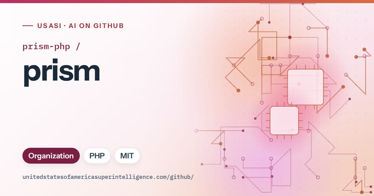 Generated pink circuit-trace artwork for prism-php/prism, labeled USASI · AI on GitHub, with Organization · PHP · MIT.