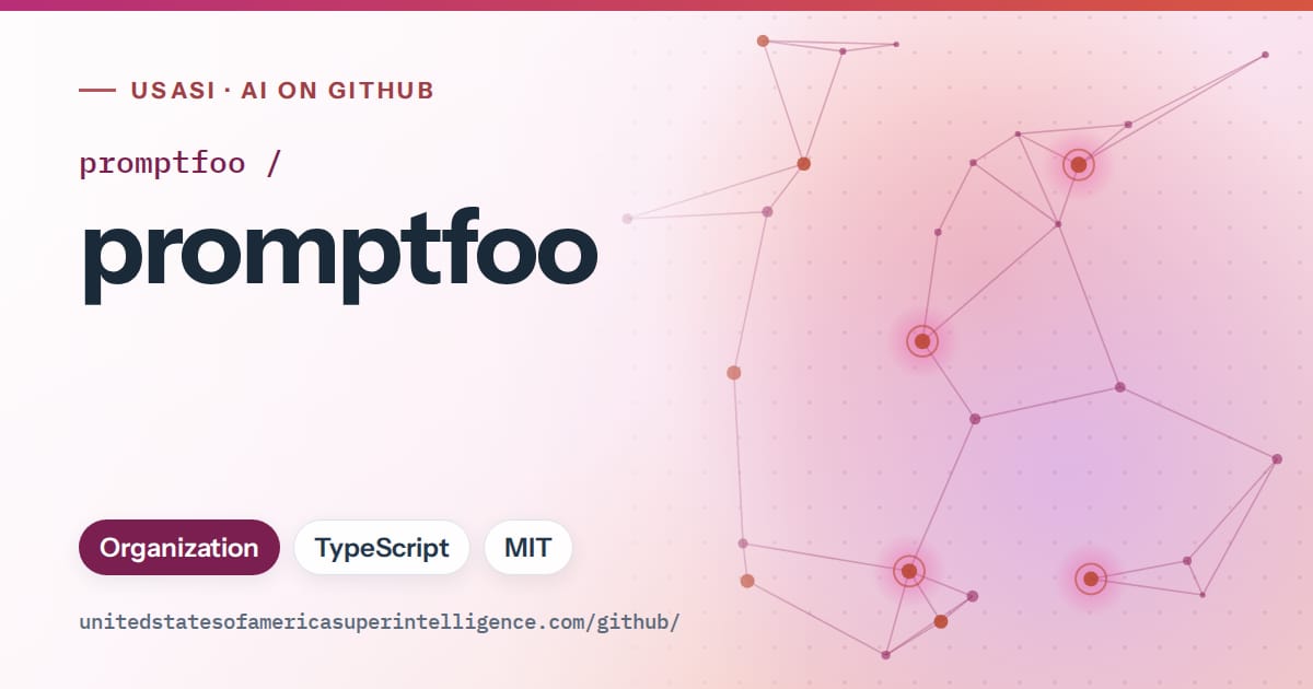 Generated pink constellation network artwork for promptfoo/promptfoo, labeled USASI · AI on GitHub, with Organization · TypeScript · MIT.