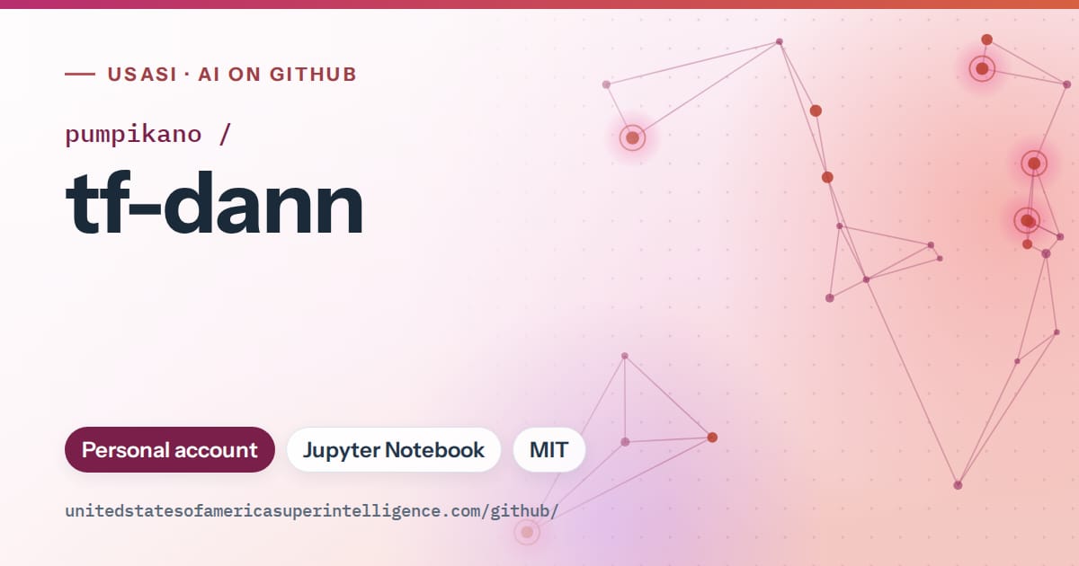 Generated pink constellation network artwork for pumpikano/tf-dann, labeled USASI · AI on GitHub, with Personal account · Jupyter Notebook · MIT.