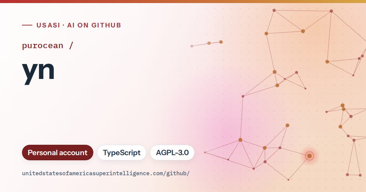 Generated red constellation network artwork for purocean/yn, labeled USASI · AI on GitHub, with Personal account · TypeScript · AGPL-3.0.