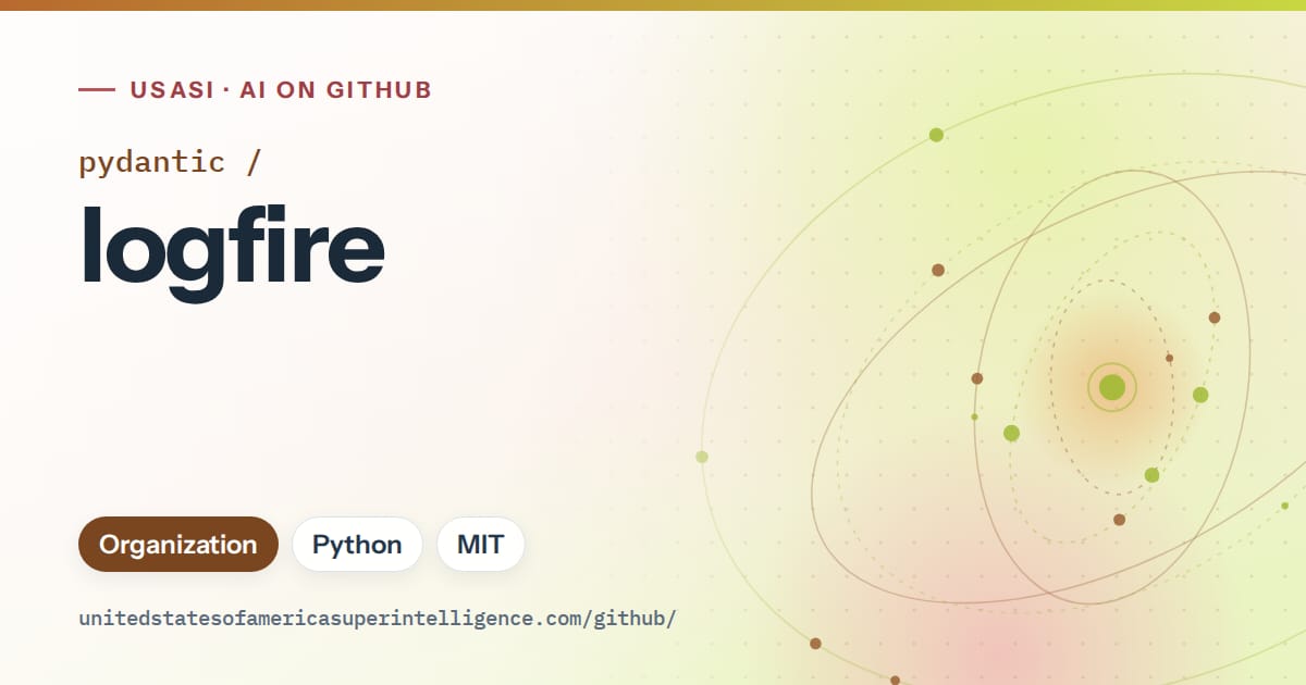 Generated orange orbit artwork for pydantic/logfire, labeled USASI · AI on GitHub, with Organization · Python · MIT.