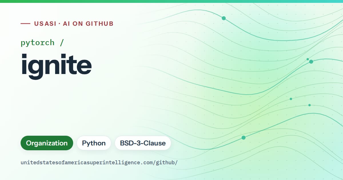 Generated green flowing-wave artwork for pytorch/ignite, labeled USASI · AI on GitHub, with Organization · Python · BSD-3-Clause.